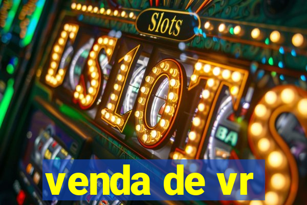 venda de vr